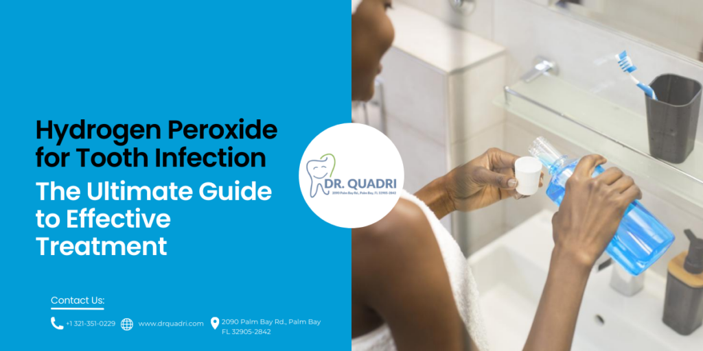 Hydrogen Peroxide for Tooth Infection The Ultimate Guide to Effective Treatment
