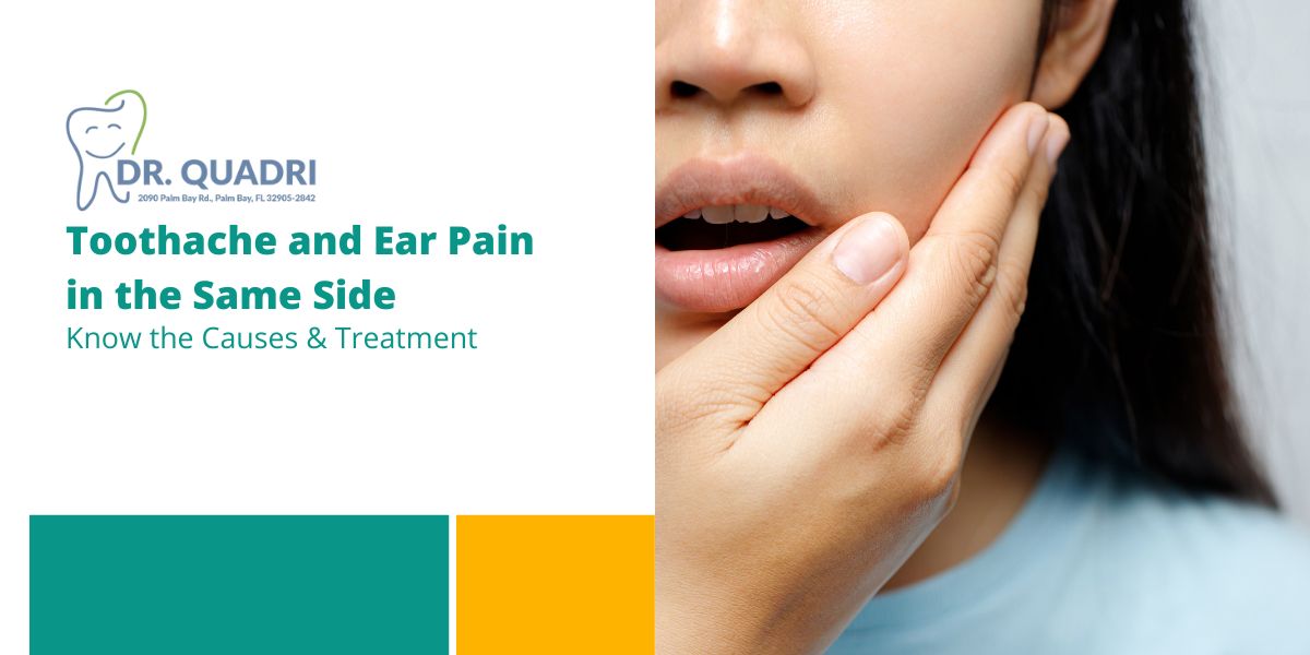 Toothache and Ear Pain in the Same Side