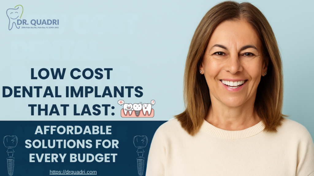 Low cost dental treatment in Palm Bay